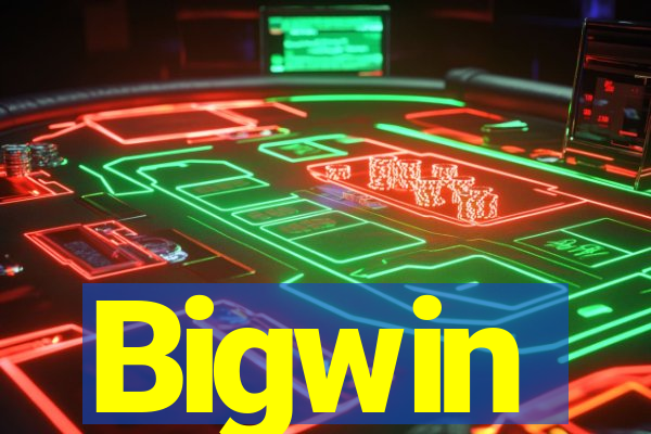 Bigwin