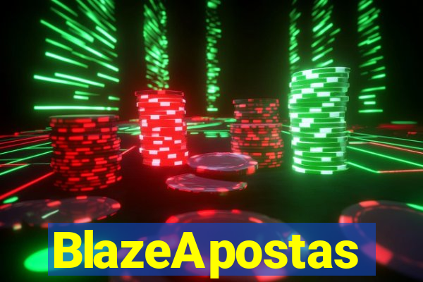 BlazeApostas