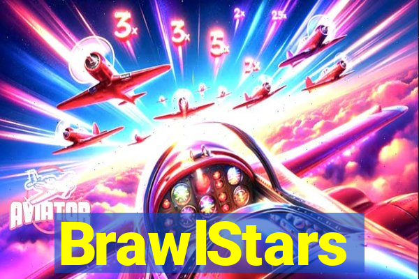 BrawlStars