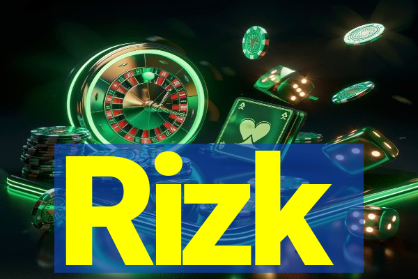 Rizk