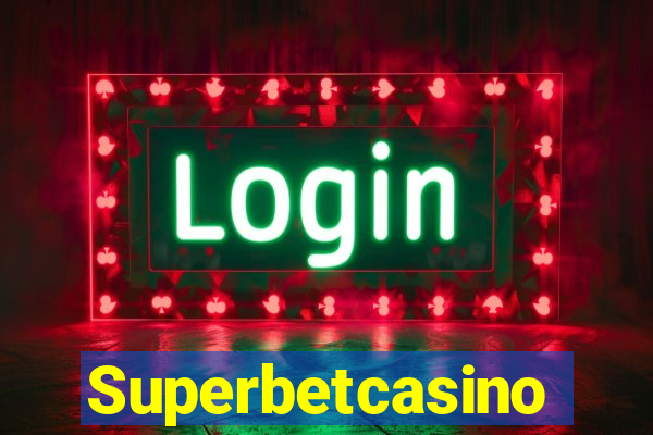 Superbetcasino