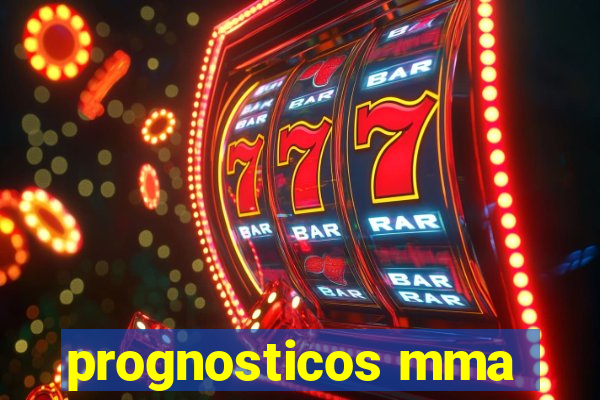 prognosticos mma