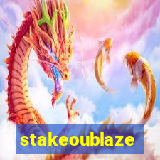 stakeoublaze