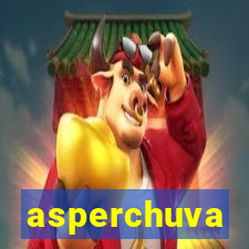 asperchuva