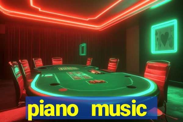 piano music go-jogos edm piano