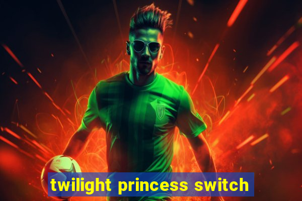 twilight princess switch