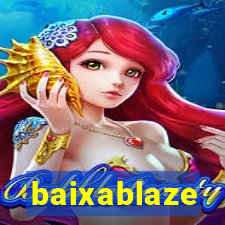 baixablaze