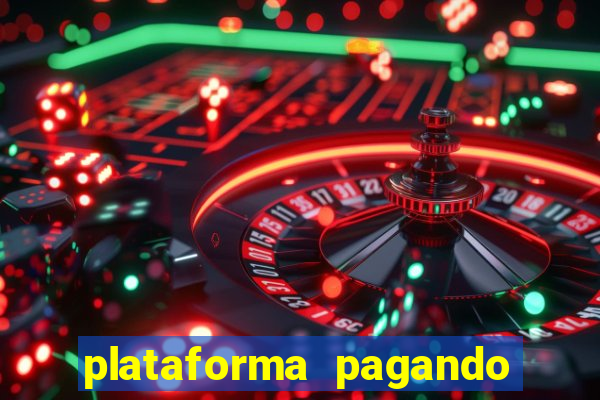 plataforma pagando fortune tiger