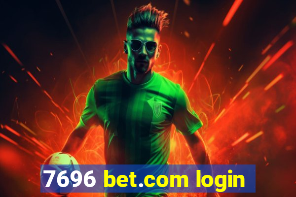 7696 bet.com login