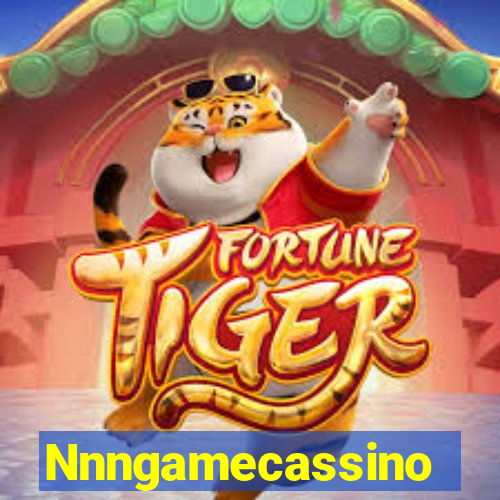 Nnngamecassino