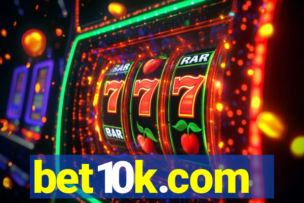 bet10k.com