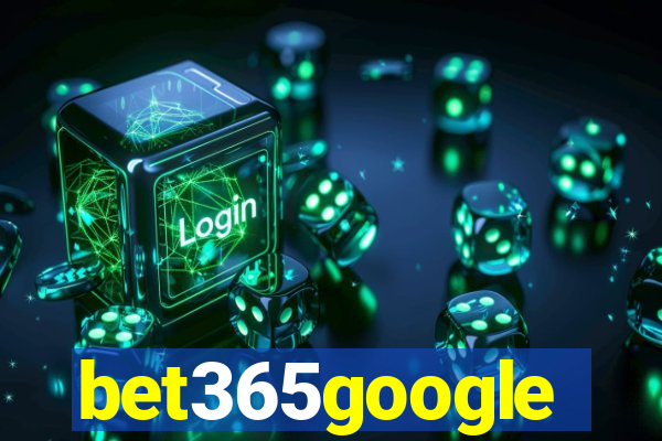 bet365google