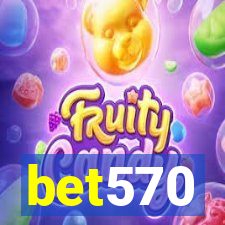 bet570