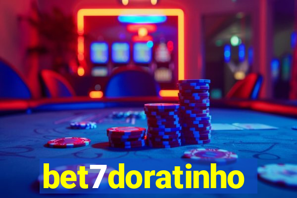 bet7doratinho