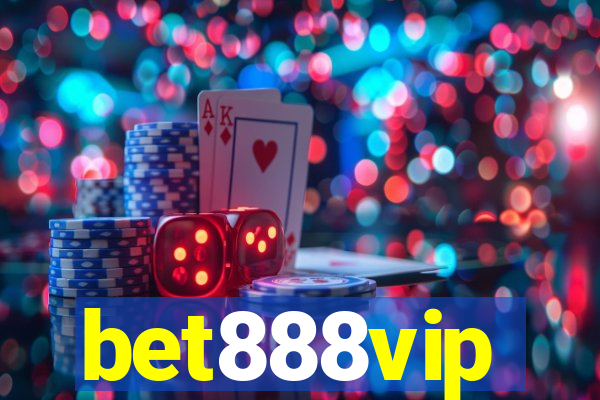 bet888vip