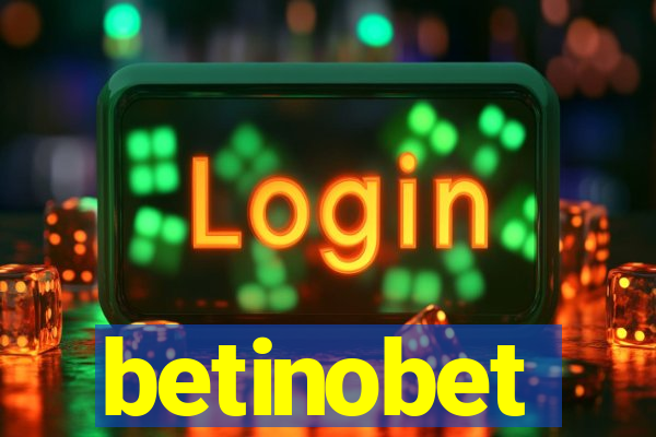 betinobet