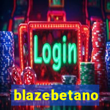 blazebetano