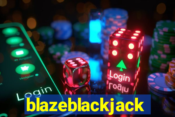 blazeblackjack