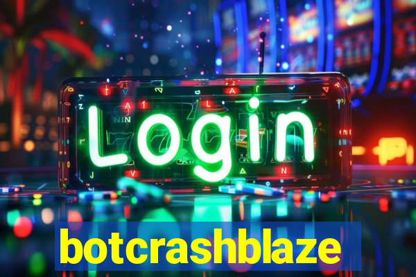 botcrashblaze