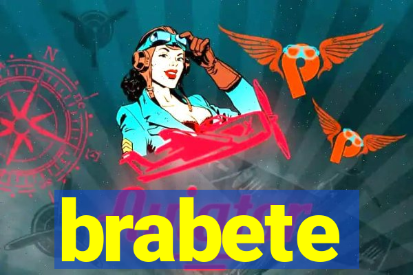 brabete