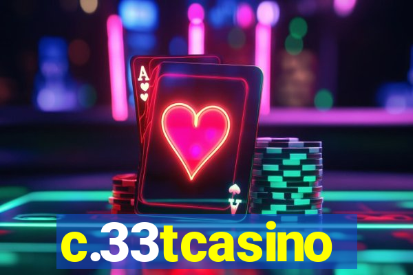 c.33tcasino