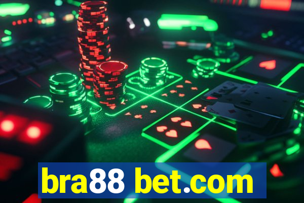 bra88 bet.com