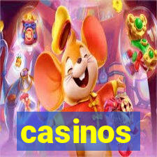 casinos