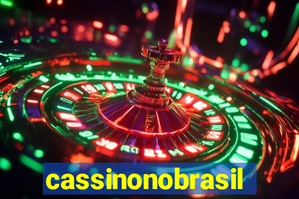 cassinonobrasil