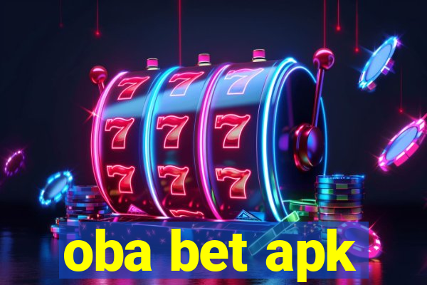 oba bet apk