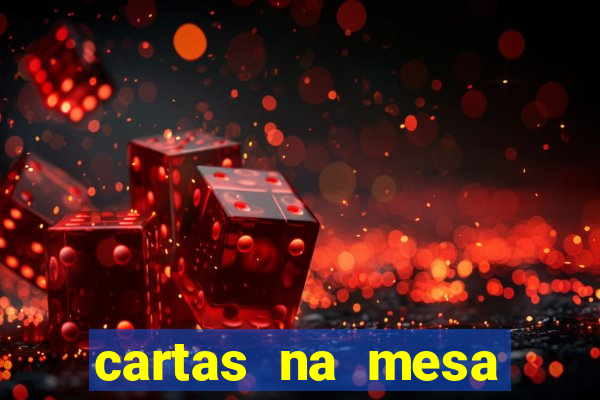 cartas na mesa download dublado