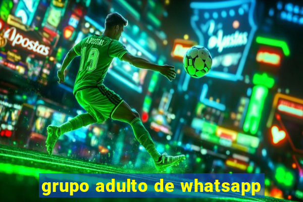 grupo adulto de whatsapp