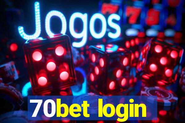 70bet login