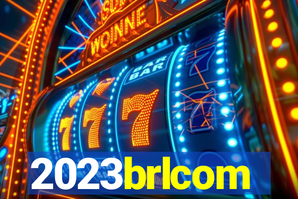 2023brlcom