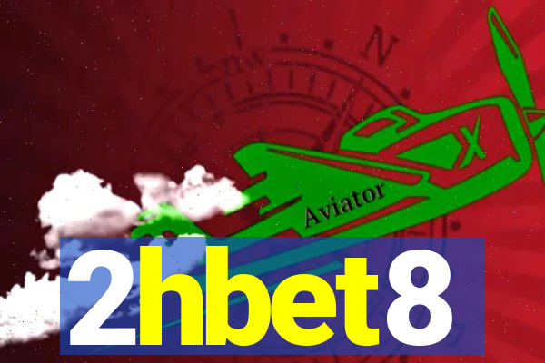 2hbet8