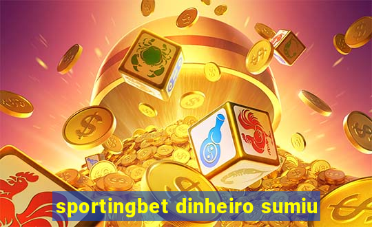 sportingbet dinheiro sumiu