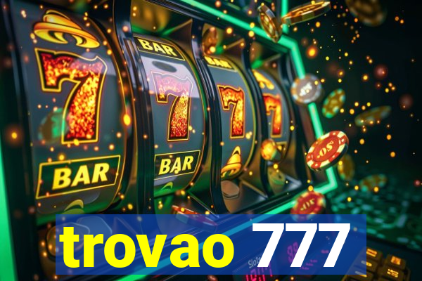 trovao 777