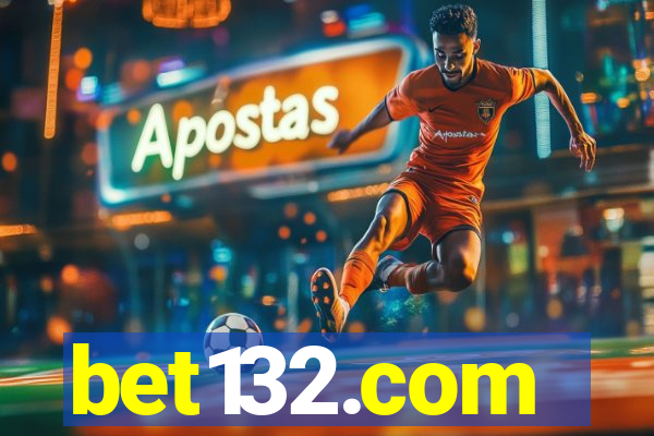 bet132.com