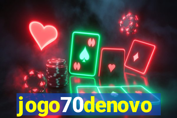 jogo70denovo