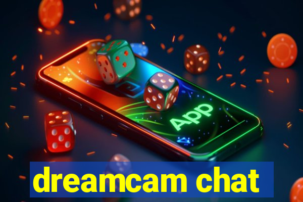 dreamcam chat