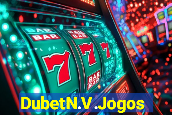 DubetN.V.Jogos