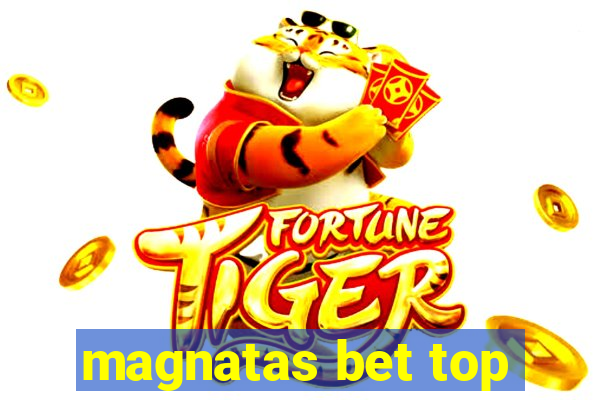 magnatas bet top