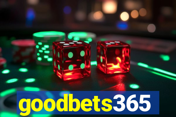 goodbets365