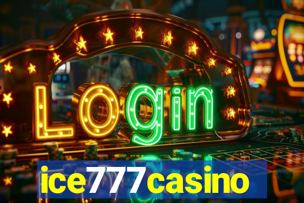 ice777casino