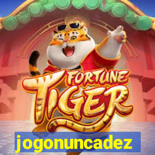 jogonuncadez