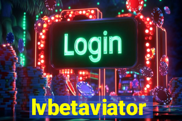 lvbetaviator