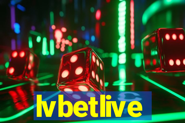 lvbetlive