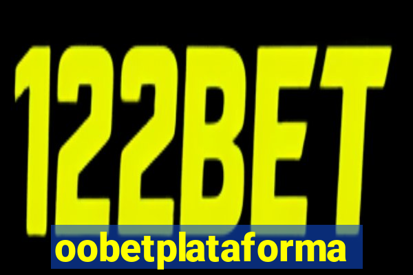 oobetplataforma