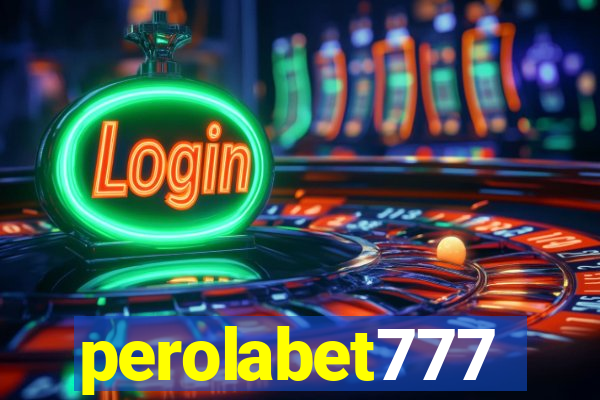 perolabet777