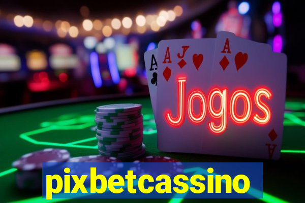 pixbetcassino