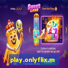 play.onlyflix.me